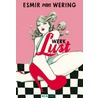 Werklust door Esmir van Wering