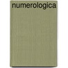 Numerologica by Rebecca Vrugt