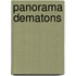 Panorama Dematons