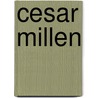 Cesar Millen door Cesar Millan