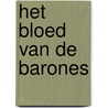 Het bloed van de barones by Elsbeth Etty