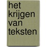 Het krijgen van teksten by J.J. van Eckeveld