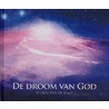 De droom van God door Wilkin van de Kamp