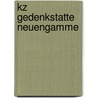 KZ Gedenkstatte Neuengamme by Oktaaf Duerinckx