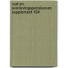 Rust en overlevingspensioenen supplement 184 door Onbekend