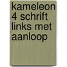 Kameleon 4 schrift links met aanloop door Nic Pappijn