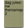 DAG JULES! NW THEMAMAP 2 door A. Berebrouckx