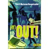 (ff) Out! by Theo Hoogstraaten