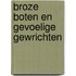 Broze boten en gevoelige gewrichten