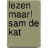Lezen maar! Sam de kat