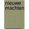 Nieuwe machten door Guenineaa