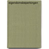 Eigendomsbeperkingen door Vincent Sagaert