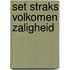 Set straks volkomen zaligheid