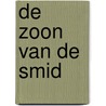 De zoon van de smid door Janwillem Blijdorp