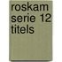 Roskam serie 12 titels