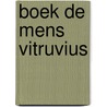 Boek de mens vitruvius by Ron Moerenhout