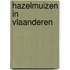 Hazelmuizen in Vlaanderen
