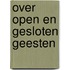 Over open en gesloten geesten