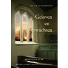 Geloven en verwachten by J.J. van Eckeveld