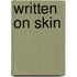 Written on skin