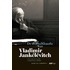 De moraalfilosofie van Vladimir Jankelevitch