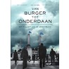 Van burger tot onderdaan door Jos De Man