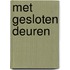 Met gesloten deuren