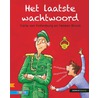 Het laatste wachtwoord door Carla van Kollenburg