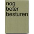 Nog beter besturen