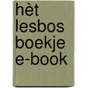 hèt Lesbos boekje E-BOOK by Anneke Kamerling