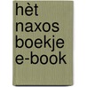 hèt Naxos boekje E-BOOK door Anneke Kamerling