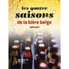 Les quatre saisons de la biere Belge door Sven Gatz