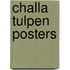 Challa tulpen posters