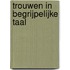 Trouwen in begrijpelijke taal