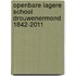 Openbare lagere school Drouwenermond 1842-2011
