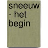 Sneeuw - Het begin door Jb Hostache