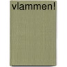 Vlammen! door Christie Ridgway