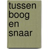 Tussen boog en snaar door Marleen De Cree