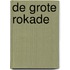 De grote rokade