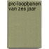 Pro-loopbanen van zes jaar