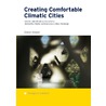 Creating comfortable climatic cities door duzan Doepel