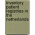 Inventory patient registries in the Netherlands