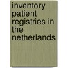 Inventory patient registries in the Netherlands door R. Verheij