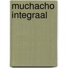 Muchacho integraal door Lepage