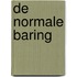 De normale baring