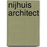 Nijhuis architect by Peter Suidman