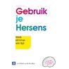 Gebruik je hersens by Ontwerpbureau B2B