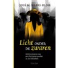 Licht onder de zwaren by Jose M. Baars-Blom