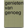 Genieten van genoeg door Martine Vonk