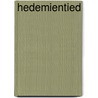 Hedemientied by G.A. Klein Entink